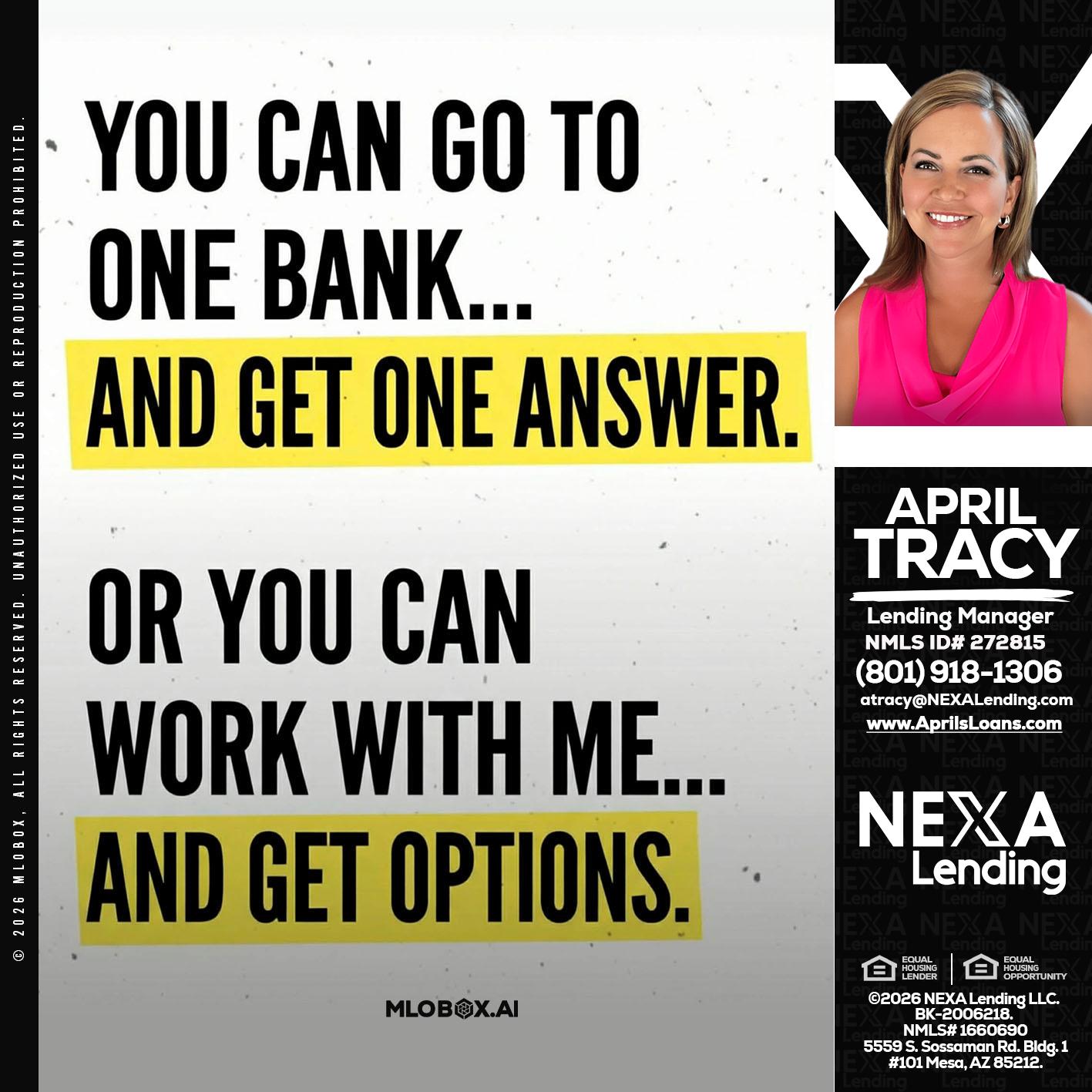 YOU CAN GO TO - April Tracy -Lending Manager